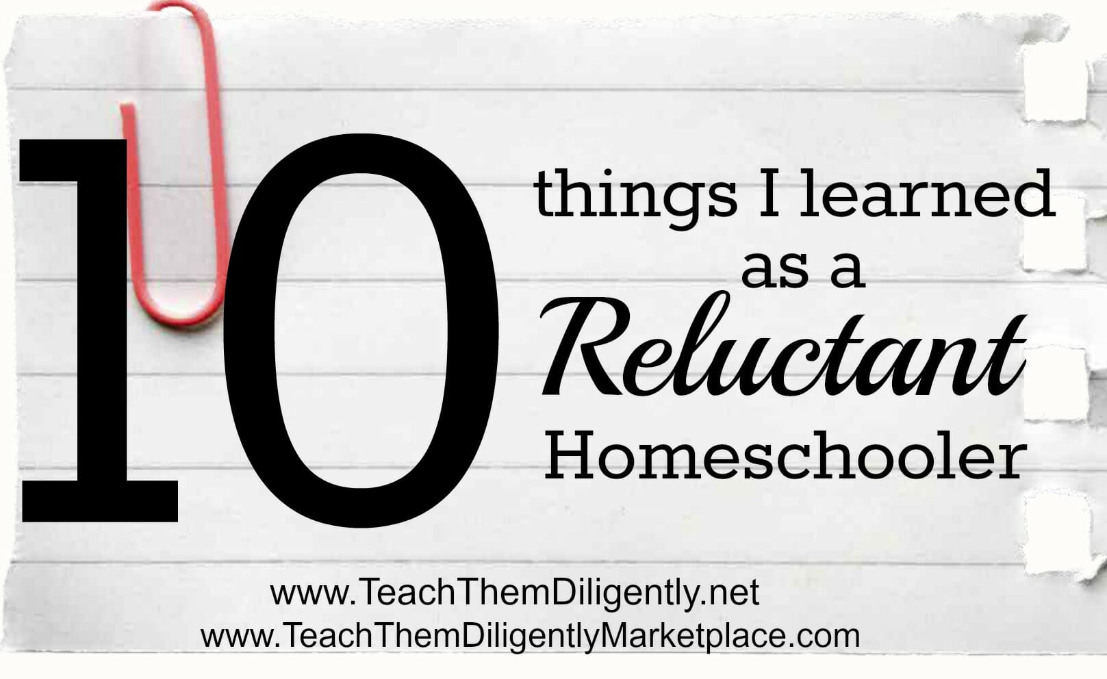 Reluctant Homeschooler at Teach Them Diligently