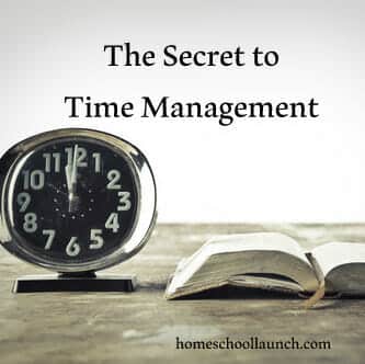 The Secret to Time Management - Teach Them Diligently