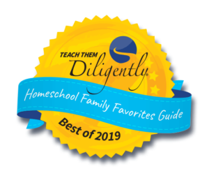 Teach Them Diligently Homeschool Family Favorites Guide